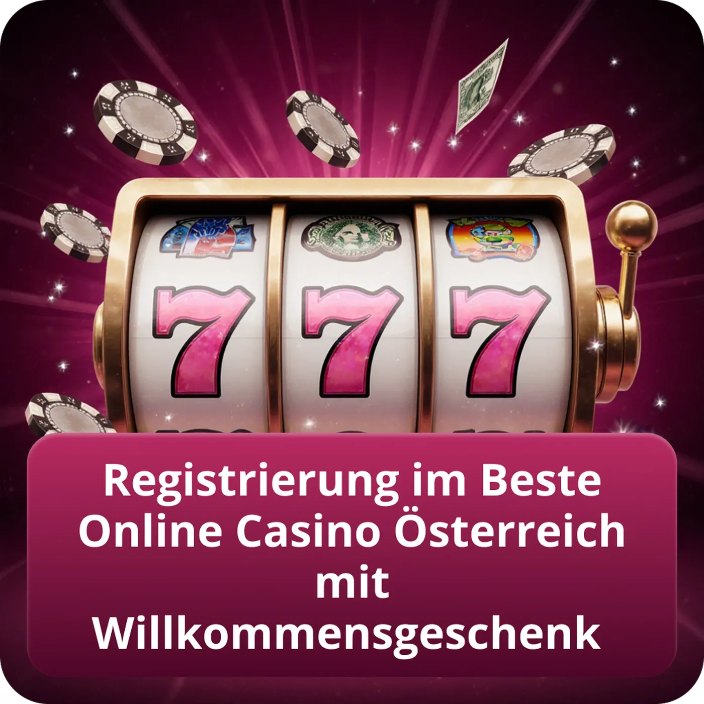 Registrierung im Beste Online Casino Österreich mit Willkommensgeschenk